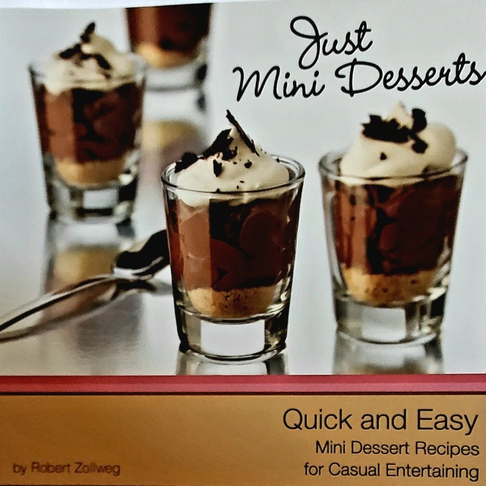 Quick And Easy Mini Desserts Cookbook